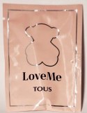 Próbka Tous LoveMe EDP W 1,5ml